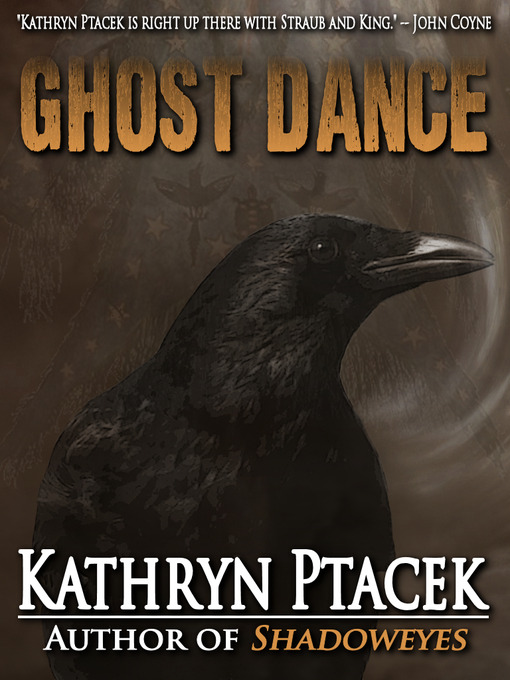 Title details for Ghost Dance by Kathryn Ptacek - Available